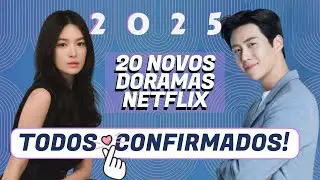 Netflix confirma 20 doramas novos para 2025