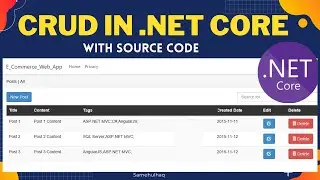 CRUD Operation In .NET Core MVC Step By Step | With Source Code | 