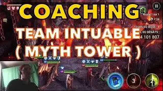 COACHING #9 TEAM INTUABLE AVEC ROSHCARD ET DEMYTHA ( MYTH TOWER )/ Raid shadow legends fr
