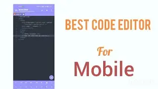 Best coding app for Mobile