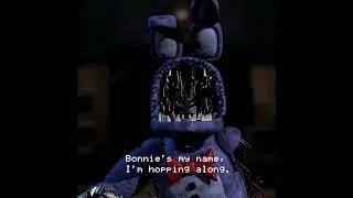 Withered Bonnie Jaze Voice Line #33