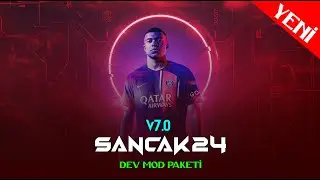 [ FC24 ] S24 SPV7.0 [ Tanıtım ] 2025 Yaz Transfer Ve TFF2.Lig Yaması [ GÜNCEL ]