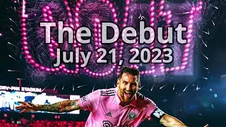 Messi made his debut on July 21, 2023 And Ends It With A Unforgettable Game Winner