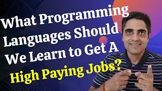 What Programming Language Should We Learn to Get A High Paying Job? 6 High-Paying Programming Skills