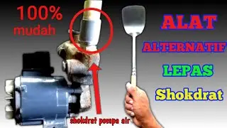 alat lepas shok drat pompa air tidak bisa sedot air