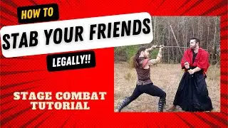 STAB YOUR FRIENDS! LEGALLY!! Stage Combat Stab Tutorial