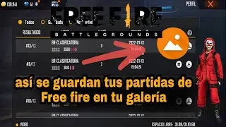 Como pasar los videos grabados de FREE FIRE a la galería 2022