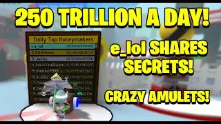 How to make 250 Trillion Honey a day with e_lol - Bee Swarm Simulator