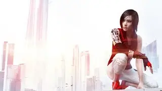 Mirror’s Edge начало