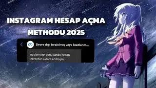 INSTAGRAM KAPANAN HESABI AÇMA METHODU 2025✅