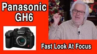 Panasonic GH6 Surprise Quick Visit