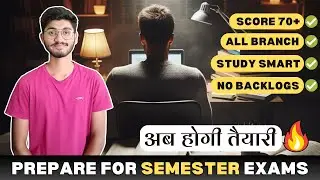 How to Prepare for the End Semester Exam | Engineering | Study Tips 🔥🏆
