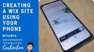Creating a Wix Site Using Your Phone | WYSIWYG| Empowerment Technologies