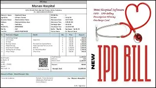 Mini Hospital Management Software Making of an IPD Bill
