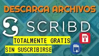SCRIBD 2021 |✅ DESBLOQUEA ARCHIVOS Y DOCUMENTOS EN DIFERENTES FORMATOS