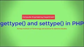 gettype() and settype() in PHP with Bhumika Zalavadia