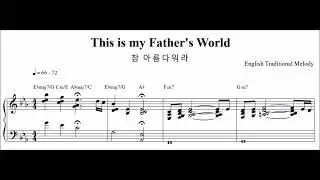 [gospel piano] This is my Father's World (sheet music)