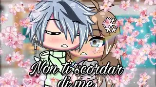 Non ti scordar di me 🥀💭//ep 8// Gacha life ITA🇮🇹