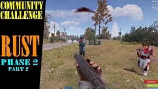 Rust Phase 2: Part 2