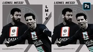 Lionel Messi Poster Design Full Tutorial in Photoshop | Step by Step | 7 minute only