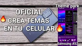 Como crear Temas desde nuestro Samsung Oficialmente Sencillo 2023
