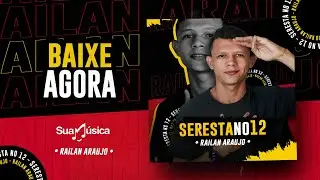 RAILAN ARAUJO em: SERESTA NO 12 - 1 HORA DE SERESTA (ao vivo)