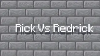 Рик Vs Редрик (Тестовая Анимация)