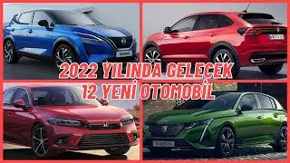 2022 Yılında Türkiye'ye gelecek 12 Yeni otomobil | Rekabet kızışıyor !