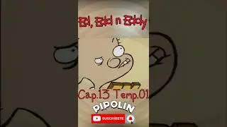 ED EL MAGNIFICO//CAP.13-TEMP.01