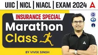 UIIC, NICL, NIACL Marathon Class | Insurance Exam Marathon 2024 | By Vivek Singh