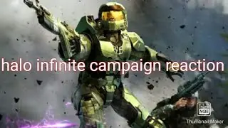 halo infinite campaign reaction