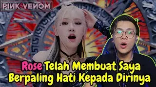 BLACKPINK - ‘Pink Venom’ M/V REACTION | ROSE KENAPA KAMU BEGITU KEREN 🤩