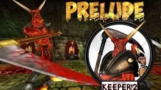 Dungeon Keeper 2 - Прохождение Кампании Касабиана - Уровень 1 ( Prelude ) #3
