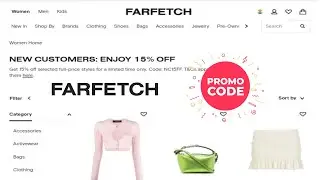Farfetch Coupon Code 2022 | Best Farfetch Discount Code Get 20% Off | New Farfetch Promo Code