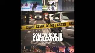 Tay Collier - Somewhere in Englewood
