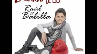 Raúl El Balilla El Hechicero Nuevo disco 2016 D Caramelo