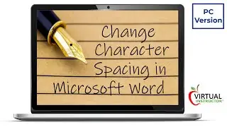 How to change character spacing in Word   PC Version