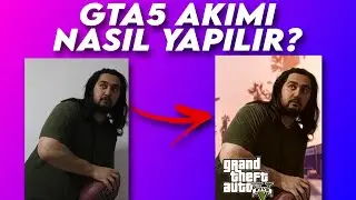 GTA 5 AKIMI NASIL YAPILIR? | TELEFONDAN GTA 5 EFEKTİ NASIL YAPILIR?