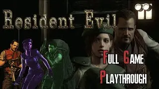 Resident Evil Remake [Full Game Playthrough]
