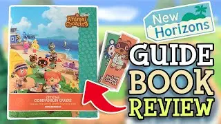 Animal Crossing New Horizons: COMPANION GUIDE BOOK REVIEW (Everything You Need To Know)