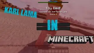 Karl Lama in Minecraft!