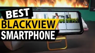 ✅ Top 5 Best Blackview Smartphone In 2024