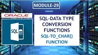 SQL-TO_CHAR() | SQL DATA TYPE CONVERSION Functions | SQL in Marathi | Learn for grow | Class-29
