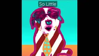 So Little!