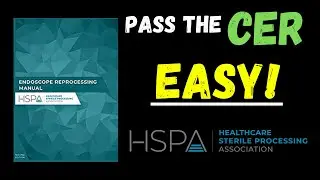 How to Pass the CER Exam! EASY!! | Certified Endoscope Reprocessor 