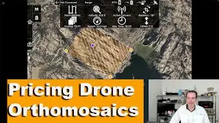 What Do I Charge For Drone Orthomosaic Maps | Pricing Drone Services