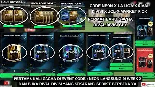 PERTAMA KALI GACHA DI EVENT CODE : NEON DAN BUKA RIVAL DIVISI BARU DI AKUN UTAMA - FC MOBILE 25