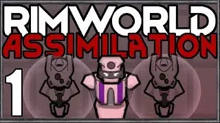 Rimworld: Assimilation #1 (Hardcore Merciless Wave Survival)