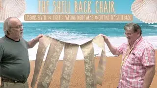 The Shell Back - Week 4: Lessons 7 & 8 -  Padding Inside Arms & Cutting the Shell Back
