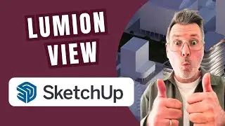 I tested LUMION VIEW for SKETCHUP